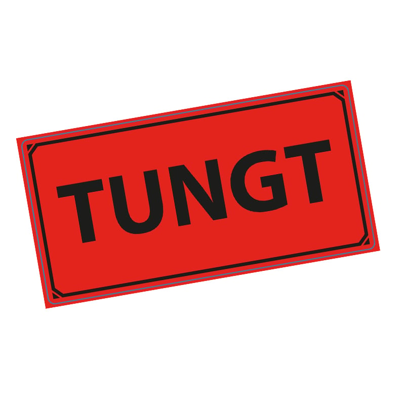 Varoitustarrat "Tungt", ruotsi - 1